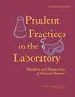 Prudent Practices in the Laboratory
