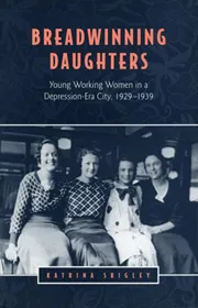 Breadwinning Daughters book cover